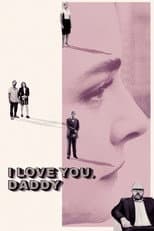 Poster for I Love You, Daddy