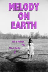 Poster for Melody on Earth