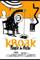 Poster for Kroak, partie de pêche