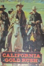 Poster for California Gold Rush