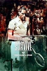 Poster for Playing to Survive: Von Cramm vs. Hitler