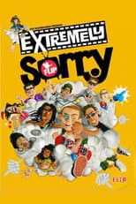 Poster for Flip - Extremely Sorry