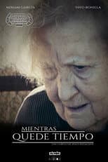 Poster for Mientras quede tiempo