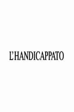 Poster for L'handicappato