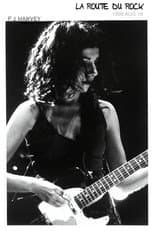 Poster for PJ Harvey: La Route Du Rock, Saint Malo