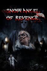 Poster for Snow Angel of Revenge