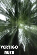Poster for VERTIGO RUSH