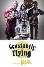 Poster for Constantly Flying – a film about BaBa ZuLa