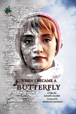 Poster for When I Became a Butterfly