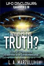 Poster for UFO Disclosure Part 10: What is the Truth? - Episode Two