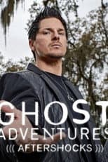 Poster for Ghost Adventures: Aftershocks