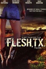 Poster for Flesh, TX
