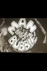 Poster for Man in a Bubble