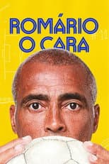 Poster for Romário, o Cara