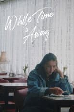 Poster for While Time is Away