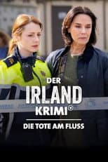Poster for Der Irland-Krimi: Die Tote am Fluss