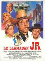 Poster for Le llamaban J.R.