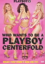 Poster for Playboy: Who Wants to Be a Playboy Centerfold?