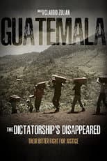 Poster for Guatemala: the dictatorship's disappeared