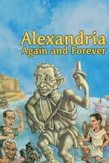 Poster for Alexandria Again and Forever