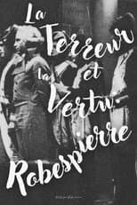 Poster for Terror and Virtue: Robespierre