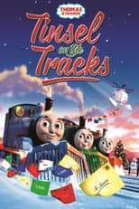 Poster for Thomas & Friends: Tinsel on the Tracks