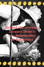 Poster for Behind the screens : Les demoiselles de Rochefort