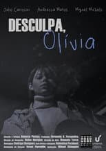 Poster for Desculpa, Olívia