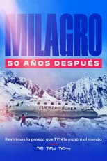 Poster for Milagro: 50 años después