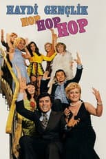 Poster for Haydi Gençlik Hop Hop Hop