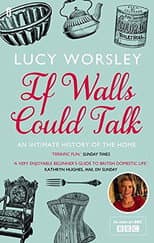 Poster for If Walls Could Talk: The History of the Home