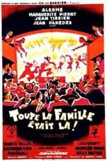 Poster for Toute la famille était là!