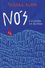 Poster for Nós, o Atlântico em solitário