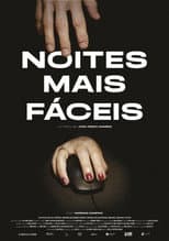 Poster for Noites Mais Fáceis