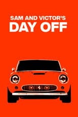 Poster for Sam and Victor's Day Off