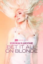 Poster for Erika Jayne: Bet It All on Blonde