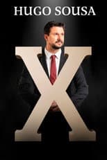 Poster for Hugo Sousa: X