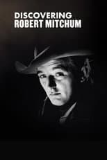 Poster for Discovering: Robert Mitchum