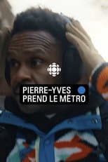 Poster for Pierre-Yves prend le métro