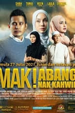 Poster for Mak Abang Nak Kahwin