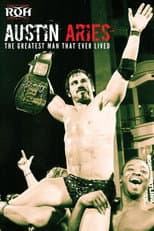 Poster for Austin Aries: The Greatest Man That Ever Lived