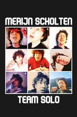 Poster for Merijn Scholten: Team Solo