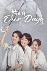 Poster for Our Days