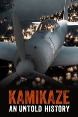 Poster for Kamikaze: An Untold History