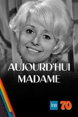 Poster for Aujourd'hui Madame