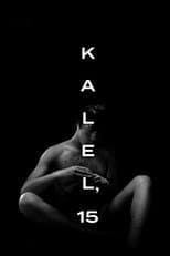 Poster for Kalel, 15