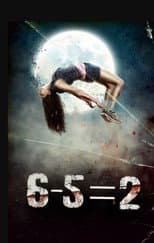 Poster for 6-5=2