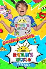Poster for Ryan's World Specials presented by pocket.watch