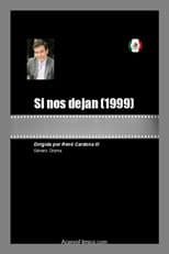 Poster for Si nos dejan