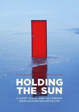 Poster for Holding the Sun